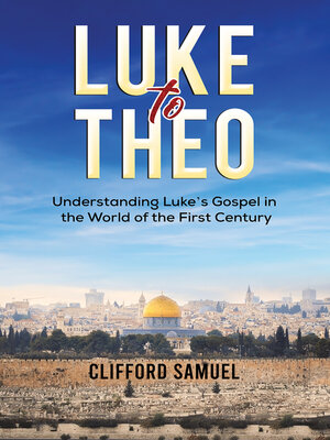 cover image of Luke to Theo